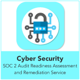 SOC 2 Audit Readiness Assessment and Remediation Service