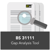 BS 31111 Gap Analysis Tool