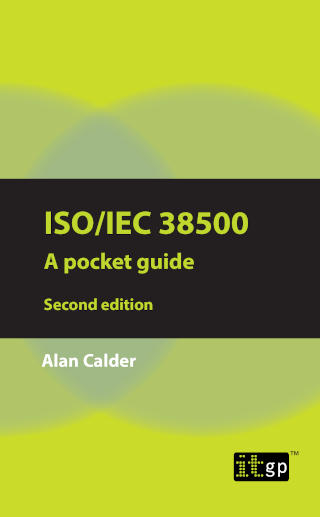 ISO/IEC 38500: A pocket guide, second edition