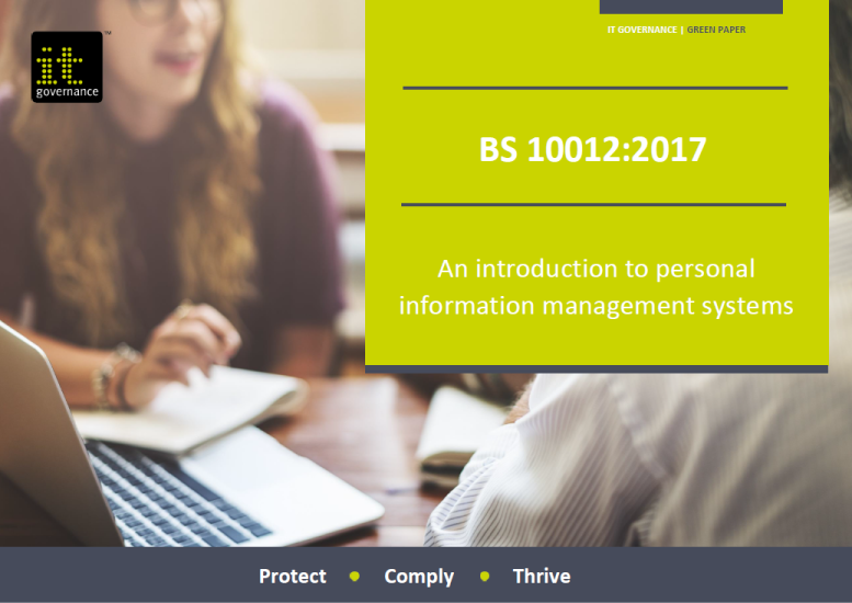 BS 10012:2017 – An introduction to personal information management systems