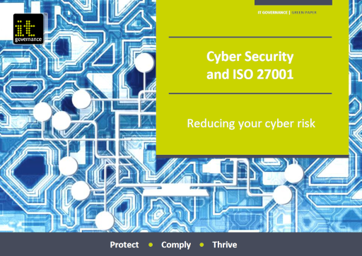 Cyber Security and ISO 27001 – Reducing your cyber risk