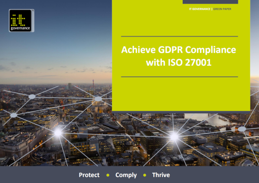 GDPR and ISO 27001 – Achieve GDPR Compliance with ISO 27001